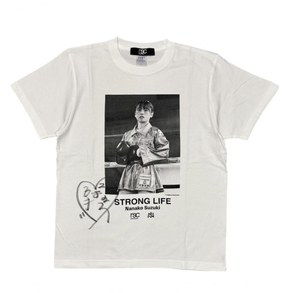 【直筆サイン入り】鈴木なな子STORONG LIFE Tシャツ